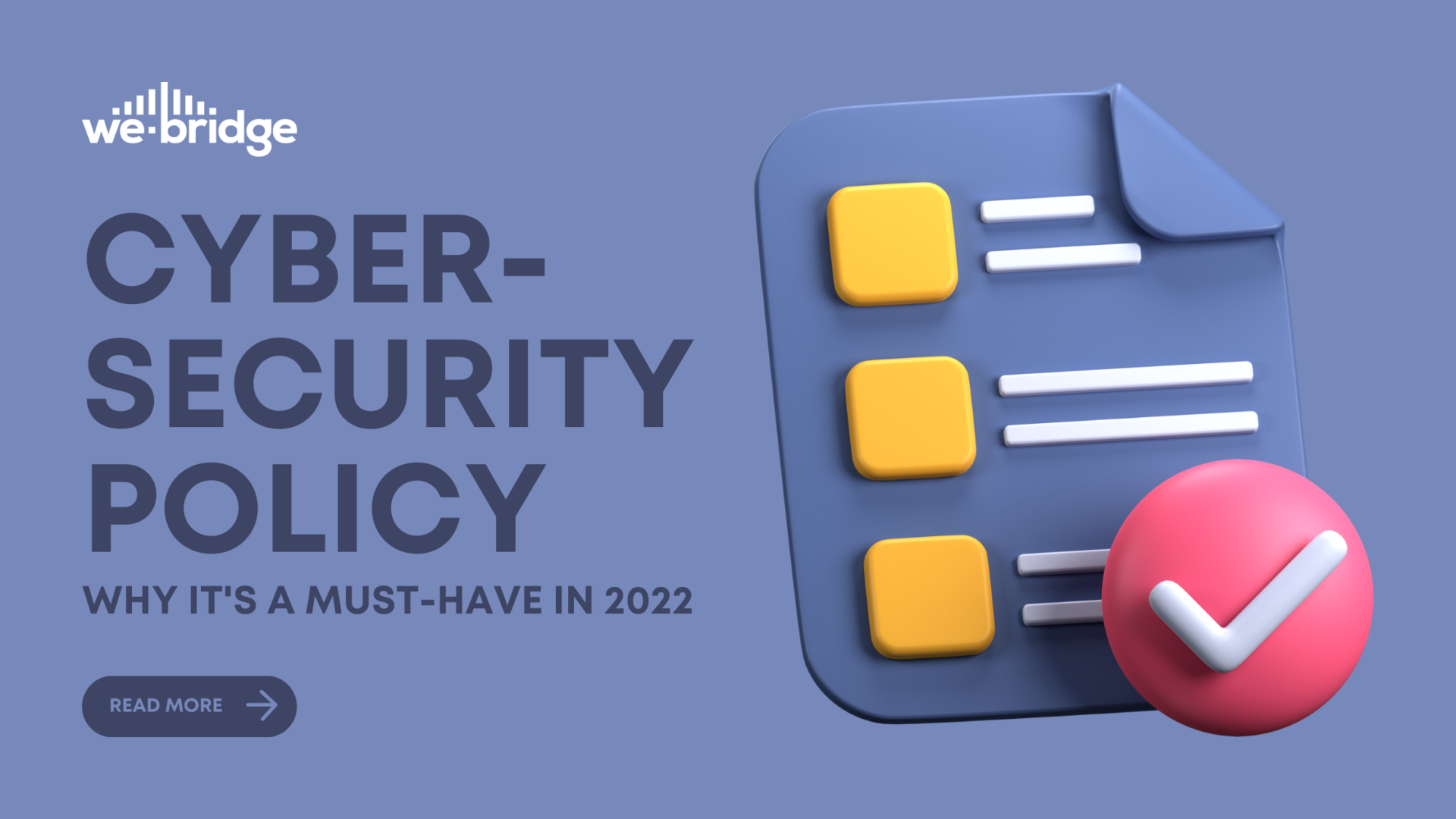 Why a Cybersecurity Policy is a Must-Have for your MSP in 2022